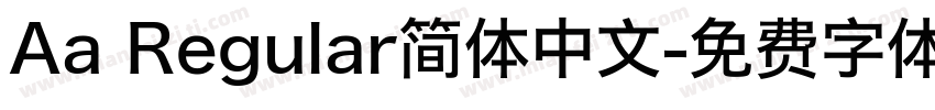 Aa Regular简体中文字体转换